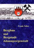 Bergbau und Bergstadt Johanngeorgenstadt.jpg